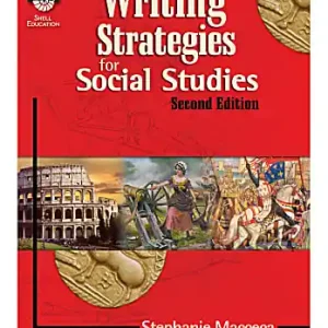 Shell Education Writing Strategies For Social Studies, Grades 1-12 High Quality