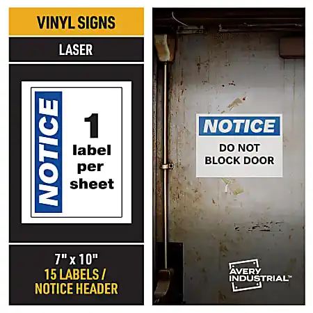 Trusted Brand Avery&reg; Industrial Adhesive Vinyl Signs, 61555, Notice Header, 10"W x 7"D, White, Pack Of 15